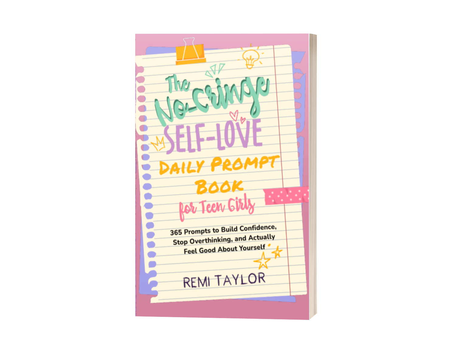 The No-Cringe Self-Love Daily Prompt Book